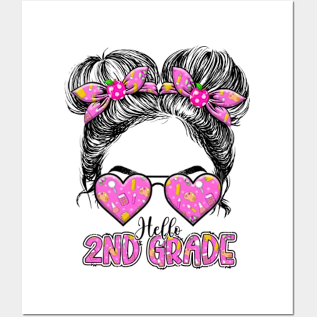 Kids Hello Second Grade Messy Bun Girls 2nd Grade Back To School Wall Art by hmillerart12